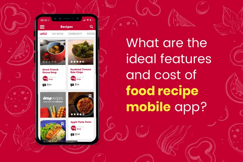 Food Recipe Mobile App Features and Cost